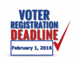 Presidential Primary Voter Registration Deadline February 1st