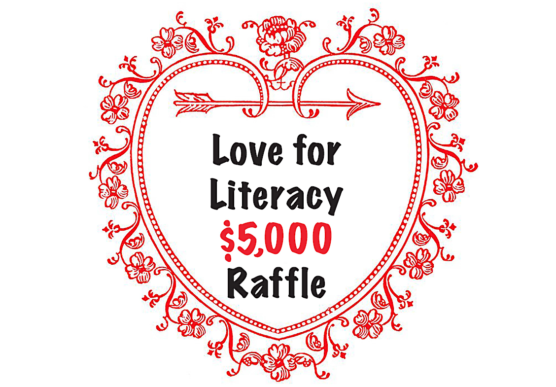 Love for Literacy $5,000 Raffle