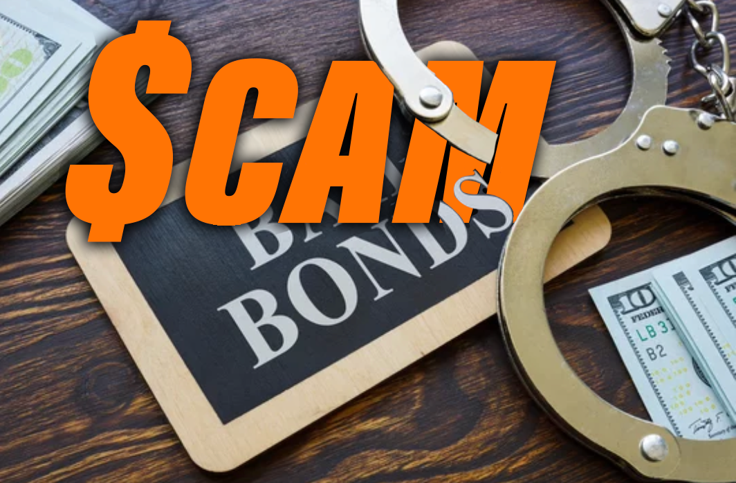 Bail bonds scam