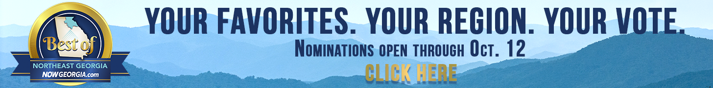 Best of Northeast Georgia 2026 - nominations open through Oct. 12