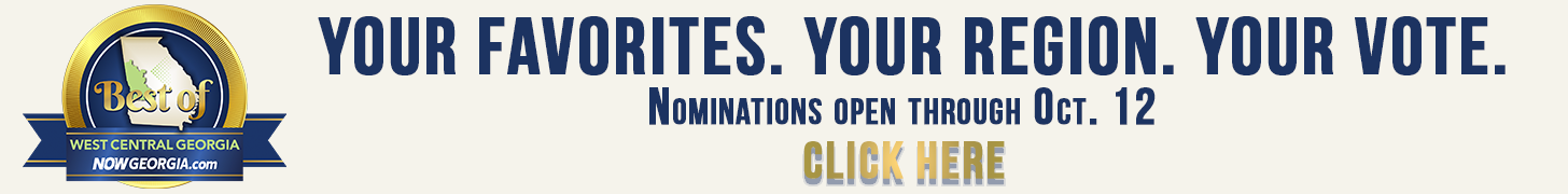 Best of West Central Georgia 2026 - nominations open through Oct. 12