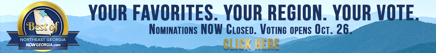 Best of Northeast Georgia 2026 - nominations closed, voting opens Oct. 26