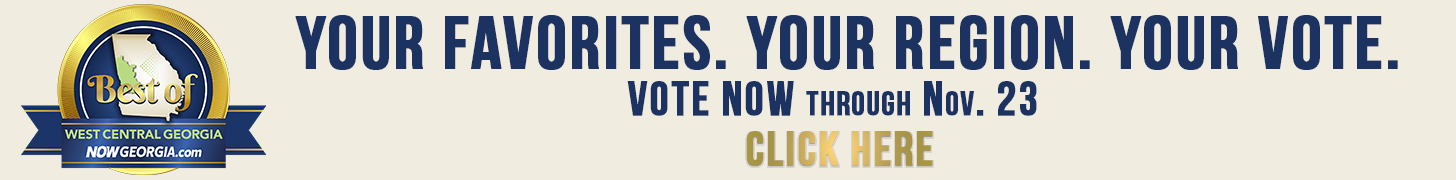 Best of West Central Georgia 2026 - vote now through Nov. 23